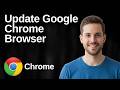 How To Update Google Chrome Browser (Easy Guide)