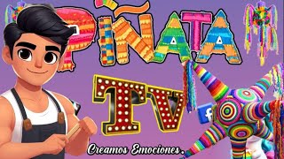 PIÑATA TV está en vivo