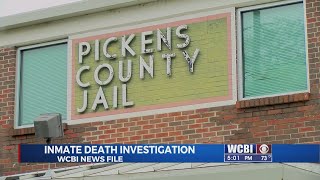 Investigation underway after inmate died in Pickens Co. jail