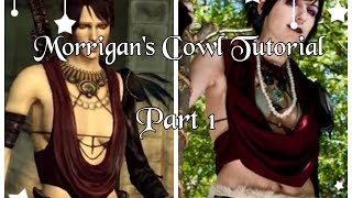 Morrigan's Cowl Tutorial - Part 1 (Dragon Age: Origins)