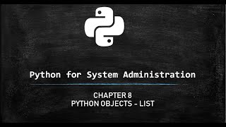 Python for System Administration - List object