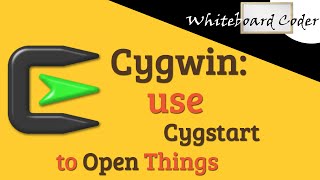 Cygwin: use Cygstart to open things