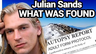 AUTOPSY RESULTS! Julian Sands partial remains FOUND