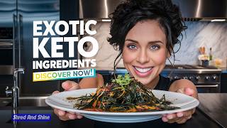 5 UNUSUAL KETO INGREDIENTS YOU NEED TO TRY | Exotic Keto Recipes Uncovered.