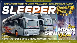 Jetbus5 Dream Coach : Kasta Tertinggi di PT Miyor Prima Abadi - Sleeper Dream Class Mercedes-Benz