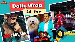 Marjaavaan Trailer Out, Avengers Station In India, A Dog In Bigg Boss 13 | Top 10 News