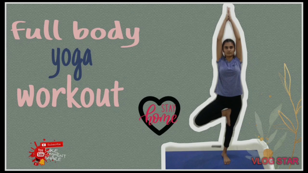 30 Minutes Full Body Yoga Workout || Fit In Fashion|| - YouTube