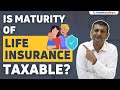 Taxation on Life Insurance Maturity explained (with English subtitles) | CA Yogesh Katariya