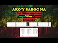 AKO'Y SABOG NA | Mikerapphone | Tropavibes | Chords