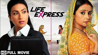 जीवन के सत्य पर आधारित | Life Express | Full Movie | Rituparna Sengupta | Divya Dutta