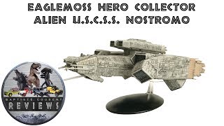 Video Review: 2017 Eaglemoss Hero Collector Alien U.S.C.S.S. Nostromo