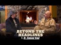 Beyond The Headlines | ft. Dr. Sameer Kaul | Kashmir Observer