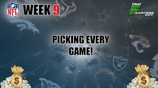 Week 9 NFL Picks!