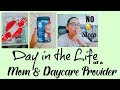 Day in the Life as a MOM and IN HOME DAYCARE PROVIDER - VLOGMAS DAY 4