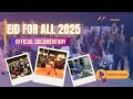 Eid For All 2025 | Logan's Biggest Multicultural Eid Celebration | Official Documentary