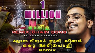MAPPILA CHAIN SONG | REMIX VERSION | SAAM SHAMEER