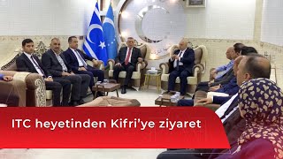 ITC heyetinden Kifri’ye ziyaret