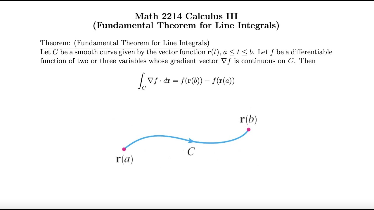 MAT 2214 Section 6.3 Conservative Vector Fields And The Fundamental ...