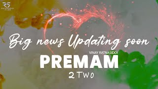 #Premam 2two | Vinay Ratnasiddi | Vaishnavi | big announcement