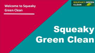 Finest Domestic and Commercial Cleaning Services | Squeaky Green Clean