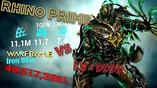 Rhino Prime  |  The Best Tank in Warframe  |  Steel Path Build vs Level 9999 11 M Iron Skin  Build