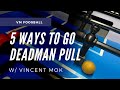 5 WAYS to go DEADMAN PULL #shorts