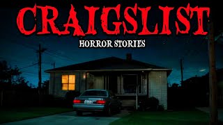 22 True Craigslist Horror Story for Sleep | True Scary Story That will Keep You Awake"😱