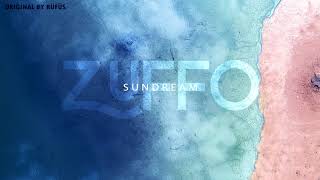 RUFUS - Sundream (Zuffo Remix)