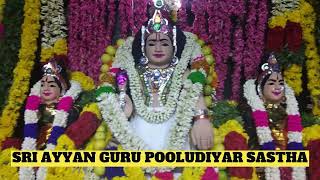 Sri Ayyan Guru Pooludaiyar Sastha Songs