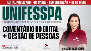 UNIFESSPA - Comentário do Edital + Gestão de Pessoas - Profa. Giovanna Carranza