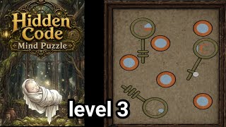 hidden Code: Mind Puzzle Level 3 walkthrough solution
