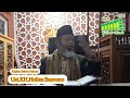 Ust.KH.Holies Basoeno | Aqidah & Akhlaq | 23 Nov 2024 | DKM Baitul Izzah