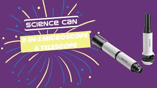 SCIENCE CAN - 2-in-1 Mikroskop & Telescope