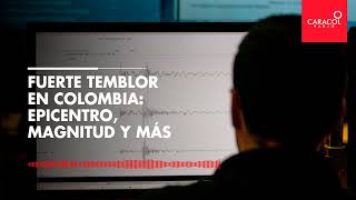 Temblor en Colombia HOY 16 de septiembre: detalles sobre el movimiento