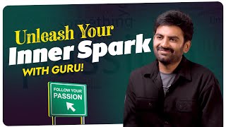 Unlocking Your Inner Spark: A Guru's Guide to Finding Your Passion