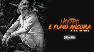 MOSTRO - E FUMO ANCORA feat. ULTIMO (prod by ENEMIES)