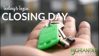 Closing Day - Canadian Real Estate Law