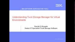 Introduction: Understanding Tivoli Storage Manager for Virtual Environments