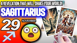 Sagittarius ♐💥A REVELATION THAT WILL SHAKE YOUR WORLD!🌍❤️ horoscope for today NOVEMBER 29 2025 ♐