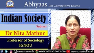 Indian Society  with  Dr Nita Mathur : Abhyaas Episode 12