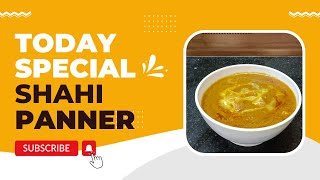 Dhaba Style Shahi paneer recipe | शाही पनीर बनाने की विधि | ஷாஹி பனீர் செய்முறை | shahi paneer