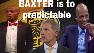MKHONZA says BAXTER is to predictable LATEST NEWS