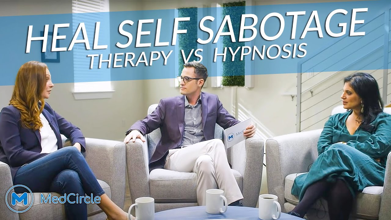 2 Unexpected Ways To Heal Self Sabotage | MedCircle - YouTube