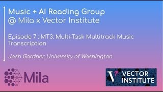 #7 - MT3: Multi-Task Multitrack Music Transcription
