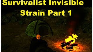 Survivalist Invisible Strain Part 1 Wanderer No More