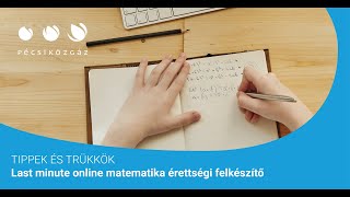 Last minute online matematika érettségi felkészítő