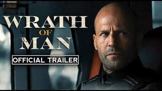 WRATH OF MAN 2021 New Jason Statham Movie