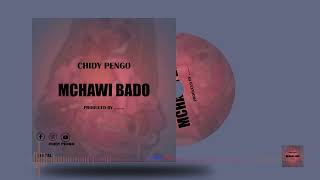 CHIDY PENGO  SONG MCHAWI BANDO call 0658383524**