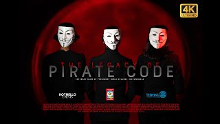 THE LEGACY OF PIRATE CODE [4K] Interact Club of President Girls College, Kurunegala