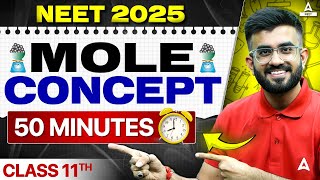 Mole Concept Class 11| Complete Chemistry for NEET 2025 | Nitesh Devnani